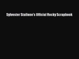 Download Sylvester Stallone's Official Rocky Scrapbook PDF Free