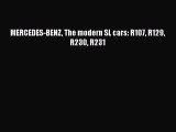 PDF Download MERCEDES-BENZ The modern SL cars: R107 R129 R230 R231 Read Online