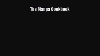 The Manga Cookbook [Read] Full Ebook