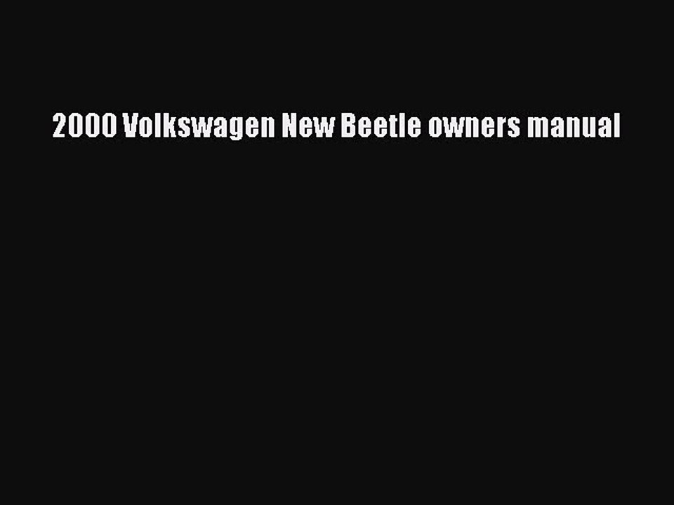 PDF Download 2000 Volkswagen New Beetle owners manual PDF Online