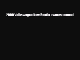 PDF Download 2000 Volkswagen New Beetle owners manual PDF Online