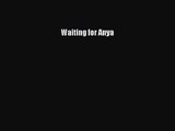 Waiting for Anya Download Waiting for Anya# PDF Online