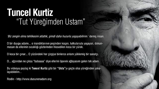 Tut Yüreğimden Ustam - Tuncel Kurtiz Nam-ı Diğer Ramiz Dayı