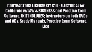 PDF Download CONTRACTORS LICENSE KIT C10 - ELECTRICAL for California w/LAW & BUSINESS and Practice