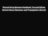 PDF Download Phased Array Antenna Handbook Second Edition (Artech House Antennas and Propagation