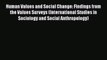 Human Values and Social Change: Findings from the Values Surveys (International Studies in