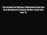 The Calendrical Systems of Mainland South-East Asia (Handbook of Oriental Studies. South-East