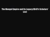 PDF Download The Mongol Empire and Its Legacy (Brill's Scholars' List) PDF Full Ebook