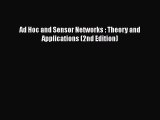 PDF Download Ad Hoc and Sensor Networks : Theory and Applications (2nd Edition) Download Online