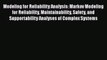 PDF Download Modeling for Reliability Analysis: Markov Modeling for Reliability Maintainability