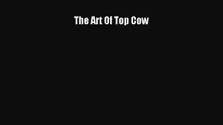 [PDF Download] The Art Of Top Cow# [Read] Full Ebook