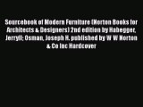 Sourcebook of Modern Furniture (Norton Books for Architects & Designers) 2nd edition by Habegger