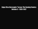 [PDF Download] Edgar Rice Burroughs' Tarzan: The Sunday Comics Volume 3 - 1935-1937 [PDF] Full