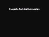 Das große Buch der Homöopathie PDF Download