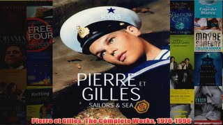 Pierre et Gilles The Complete Works 19761996