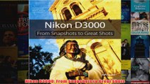 Nikon D3000 From Snapshots to Great Shots