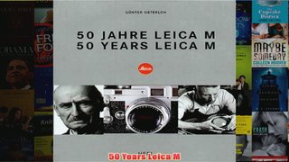 50 Years Leica M