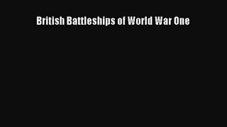 PDF Download British Battleships of World War One PDF Online
