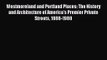 Westmoreland and Portland Places: The History and Architecture of America's Premier Private