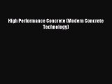 High Performance Concrete (Modern Concrete Technology) [PDF Download] High Performance Concrete