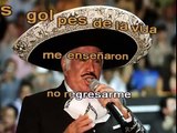 MALDITA SEA - VICENTE FERNANDEZ - KARAOKE - PISTA Y LETRA