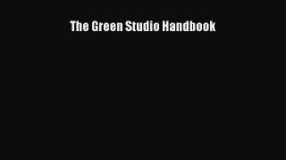 [PDF Download] The Green Studio Handbook [Read] Full Ebook