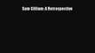 Sam Gilliam: A Retrospective [PDF Download] Sam Gilliam: A Retrospective [Read] Online