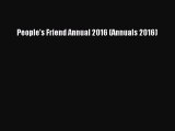 People's Friend Annual 2016 (Annuals 2016) [PDF Download] People's Friend Annual 2016 (Annuals