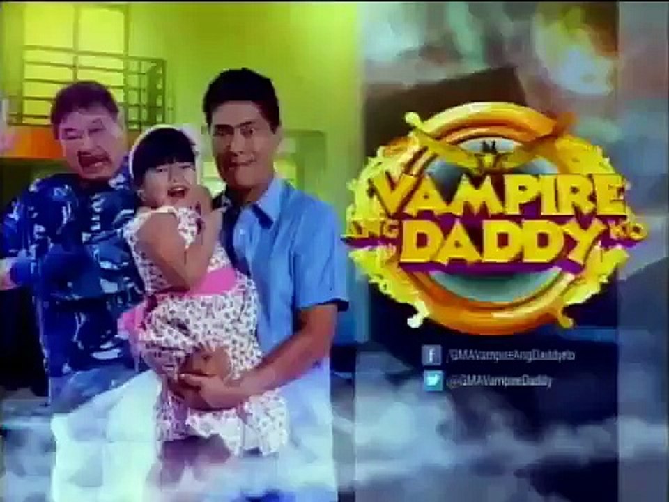 Vampire ang Daddy Ko January 3, 2016 Part 5 / Dailynewsportal.net