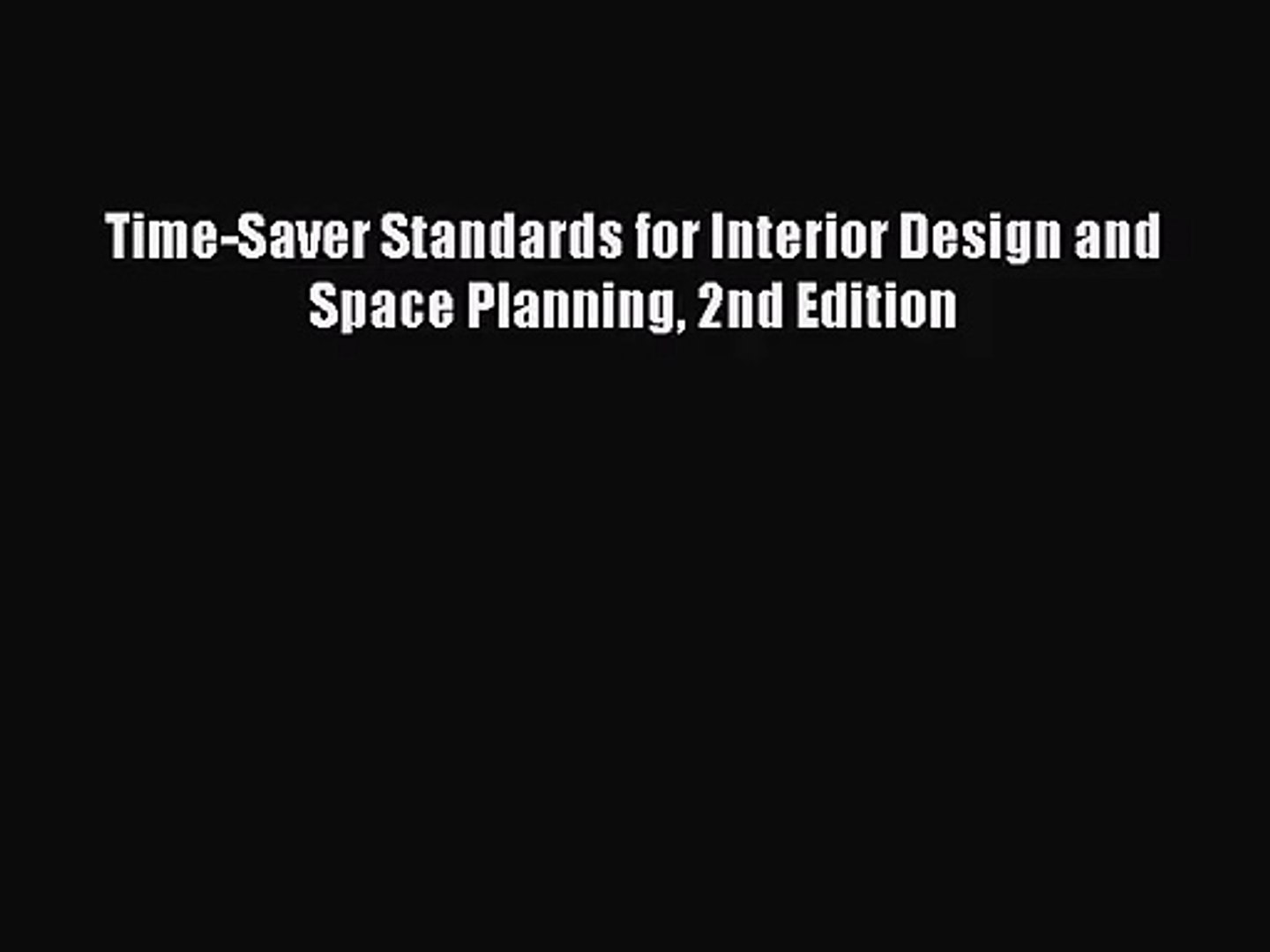 Pdf Download Time Saver Standards For Interior Design And