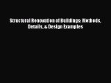 [PDF Download] Structural Renovation of Buildings: Methods Details & Design Examples [Download]