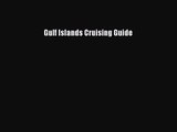 PDF Download Gulf Islands Cruising Guide PDF Full Ebook