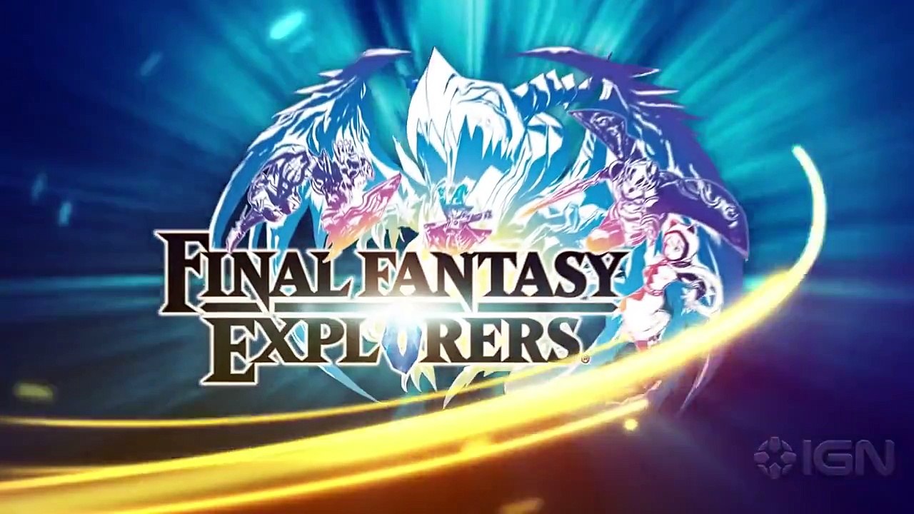 Final Fantasy Explorers - Official Multiplayer Trailer