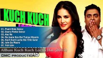 ❄Hot Hindi Songs Of Kuch Kuch Locha Hai 2015❄Romantic Bollywood Songs Music 2015❄