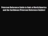 Peterson Reference Guide to Owls of North America and the Caribbean (Peterson Reference Guides)