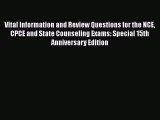 Vital Information and Review Questions for the NCE CPCE and State Counseling Exams: Special