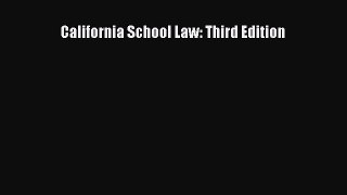 California School Law: Third Edition [PDF] Full Ebook
