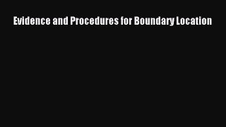 Evidence and Procedures for Boundary Location [PDF Download] Full Ebook