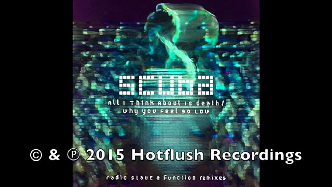 Scuba - All I Think About Is Death (Radio Slave Remix) [CST006]