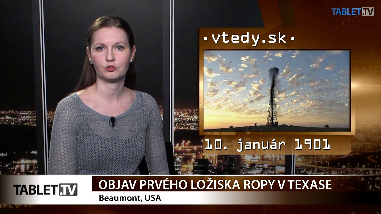 Stalo sa VTEDY: Objav prvého ložiska ropy v Texase