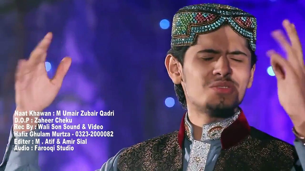Sawad A Giya - Muhammad Umair Zubair Qadri - New Naat Album [2016]