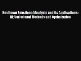PDF Download Nonlinear Functional Analysis and its Applications: III: Variational Methods and
