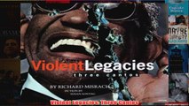 Violent Legacies Three Cantos