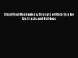 PDF Download Simplified Mechanics & Strength of Materials for Architects and Builders PDF Full