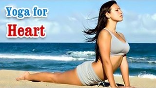 Yoga for Heart - Heart attacks, Heart diseases And Diet Tips in English