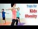 Yoga for Kids Obesity - Increase Levels of Confidence and Tips in English