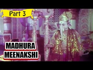 Madhura Meenakshi Telugu Movie - Part 3/13 Full HD