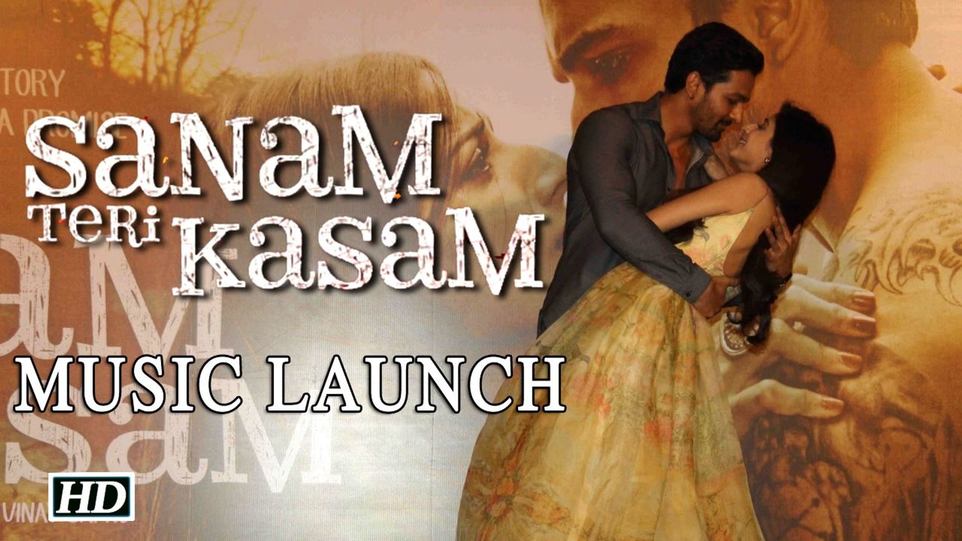 Sanam Teri Kasam Music Launch Event