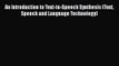 PDF Download An Introduction to Text-to-Speech Synthesis (Text Speech and Language Technology)