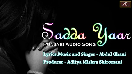 Download Video: New Punjabi Songs 2016 | Sadda Yaar-Full Song | (Official Audio) | Latest Punjabi Sad Songs 2016 | Punjabi Song in HD 1080p | Punjabi Songs on dailymotion